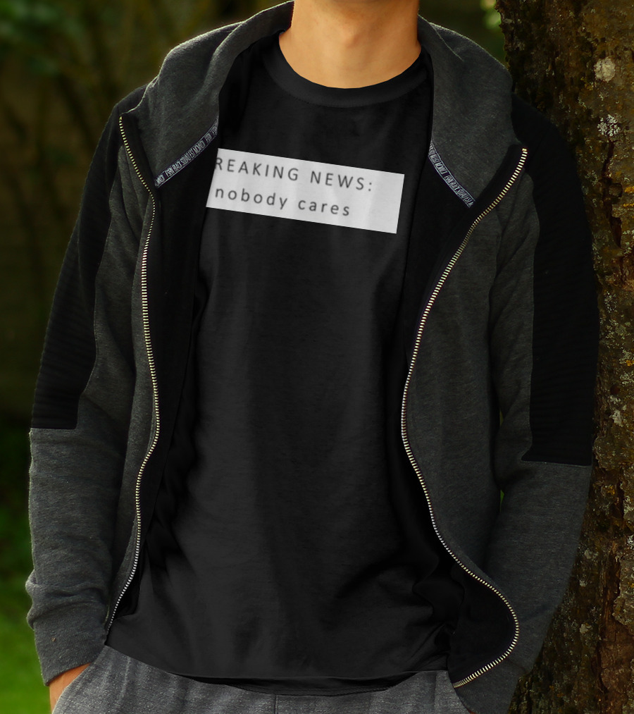 Niggativityy Y2k Breaking News Nobody Cares T-Shirt