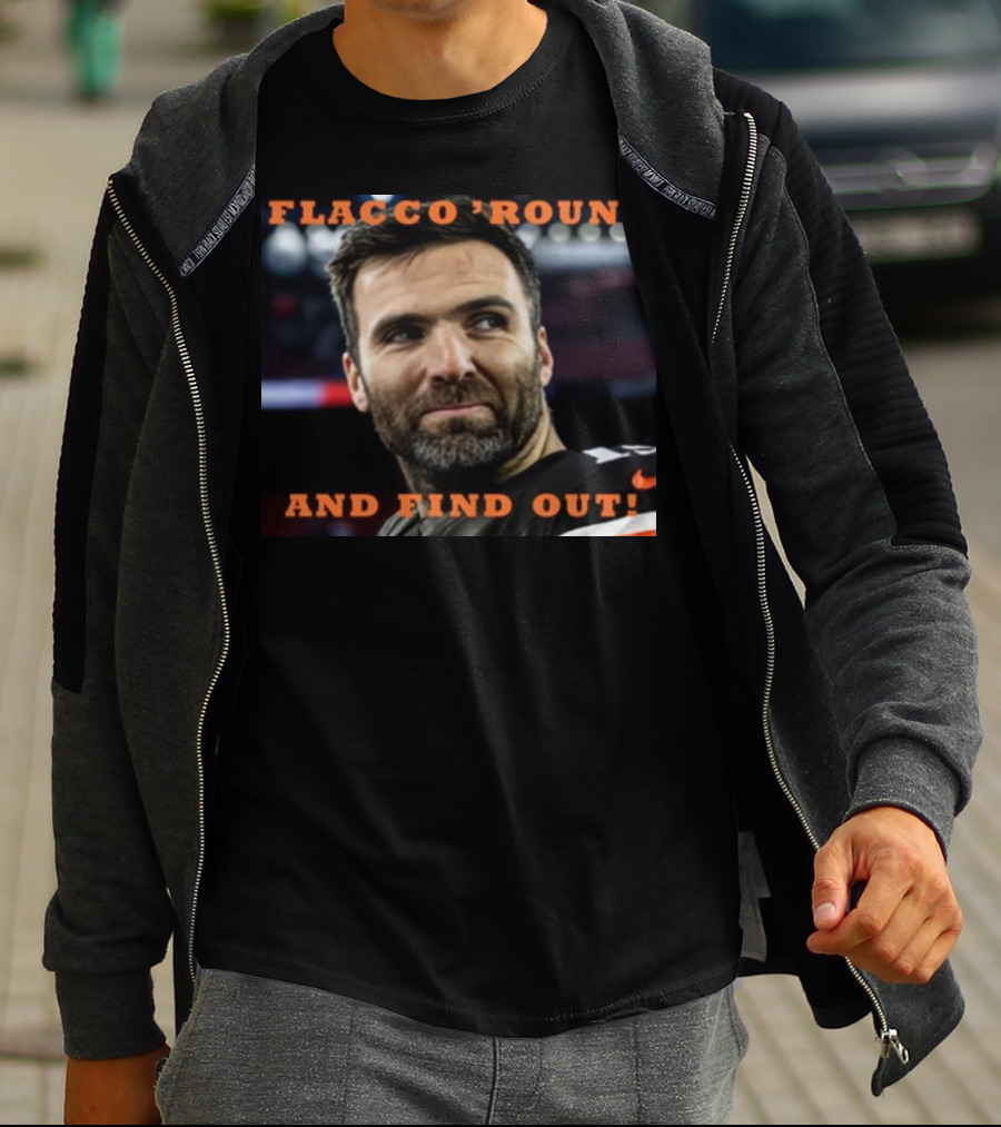 Flacco 'Round And Find Out Football Player Image T-Shirt