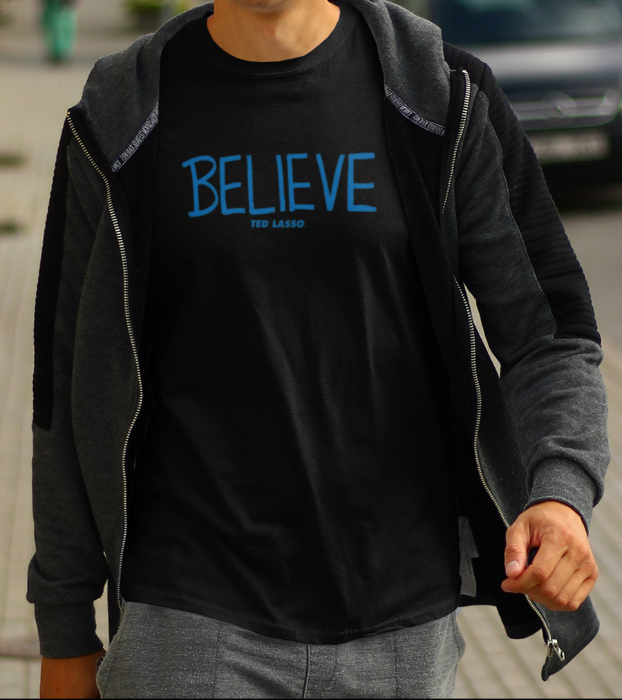 Cam Heyward Ted Lasso Believe Ted Lasso T-Shirt