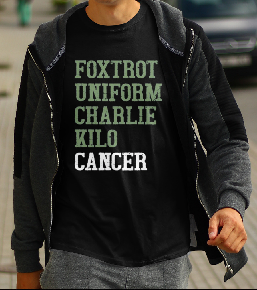 Dave Mustaine Foxtrot Uniform Charlie Kilo Cancer T-Shirt