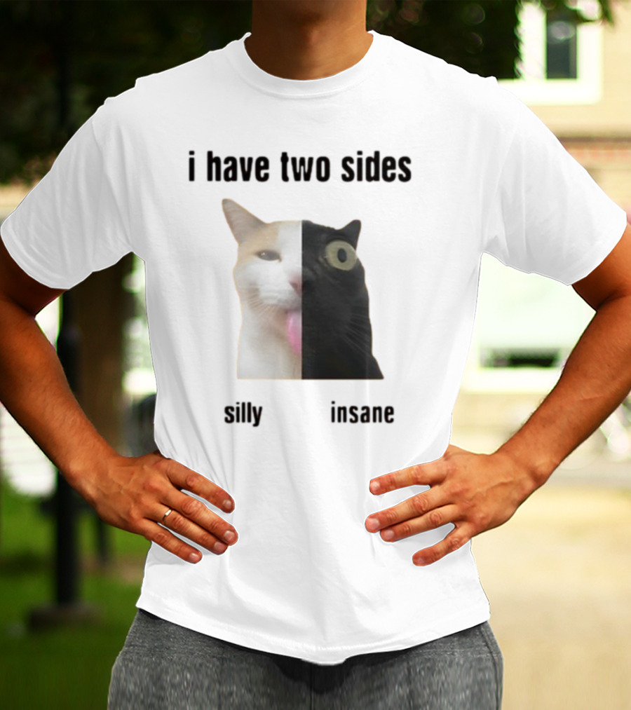 I Have Two Sides Silly Insane Cat Face Split T-Shirt