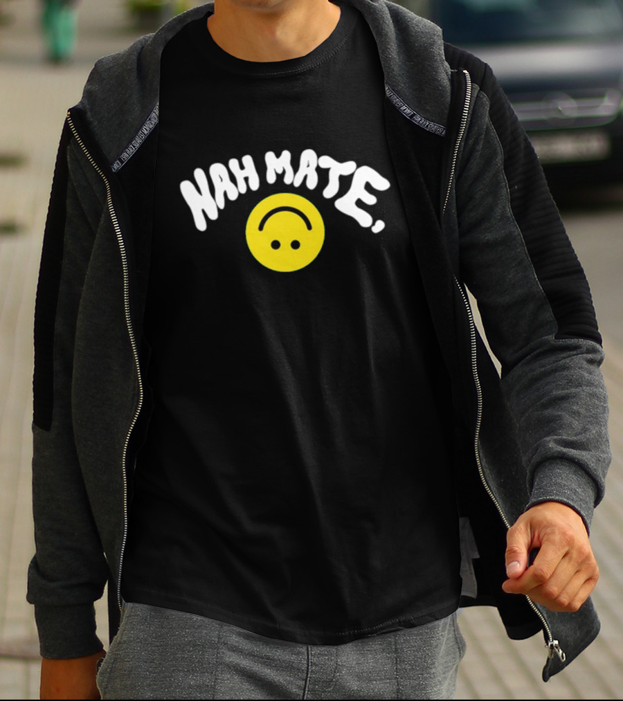 Nah Mate Upside-Down Smile Face T-Shirt