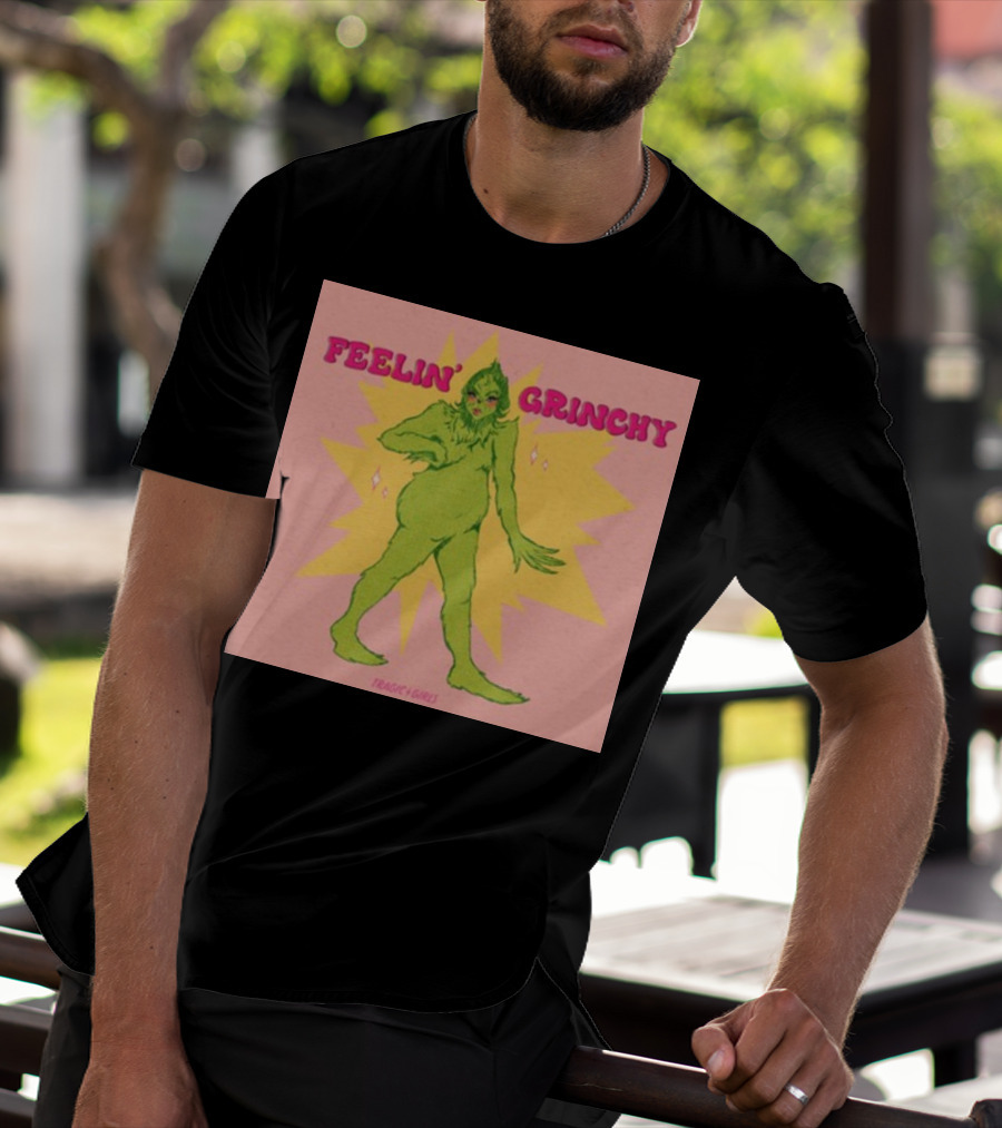 Feelin’ Grinchy Tragicgirls Retro Green Character T-Shirt