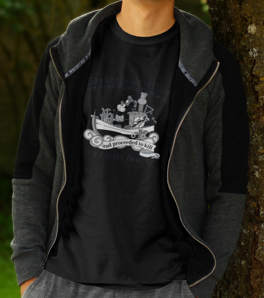 Steamboat Willie Entered Public Domain And Proceeded To Kill My Entire Family T-Shirt