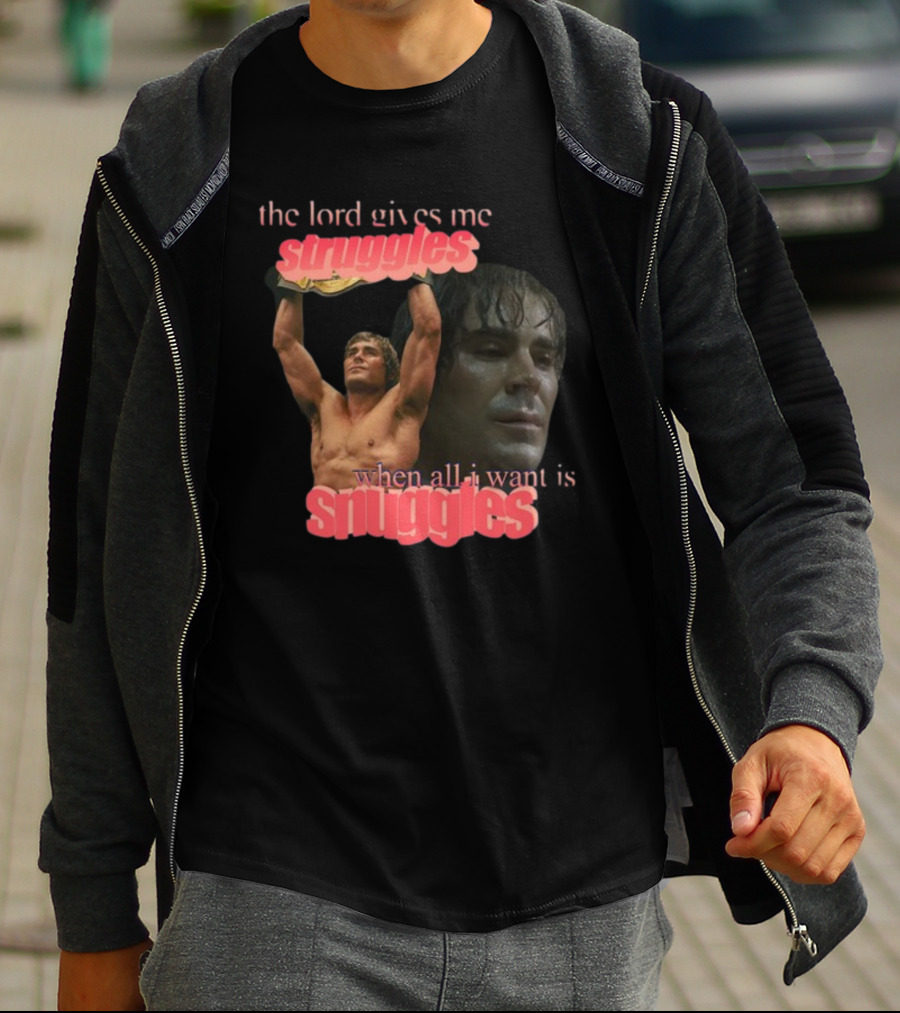 The Lord Gives Me Struggles When All I Want Is Snuggles Iron Claw T-Shirt