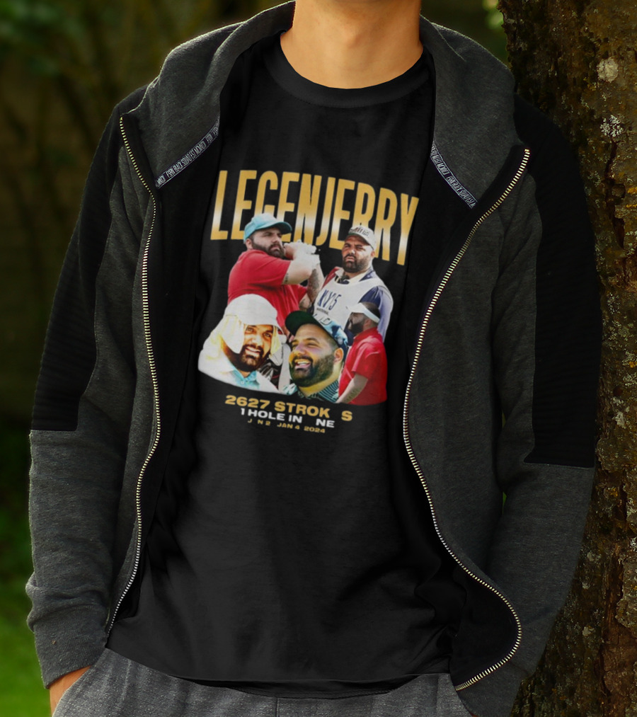 LEGENJERRY 2627 Strokes 1 Hole In One Jan 2 Jan 4 T-Shirt