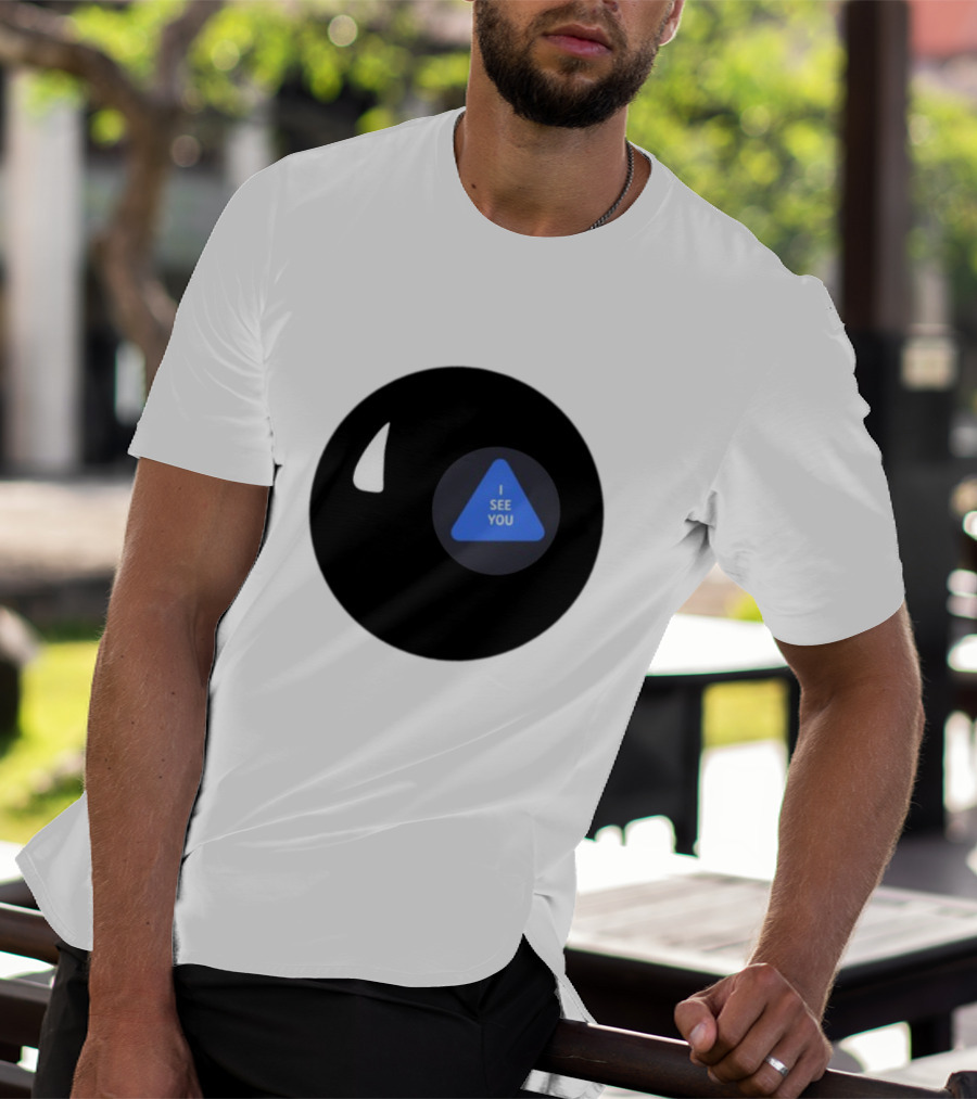 Magic Hii Def 67 Ball I See You T-Shirt