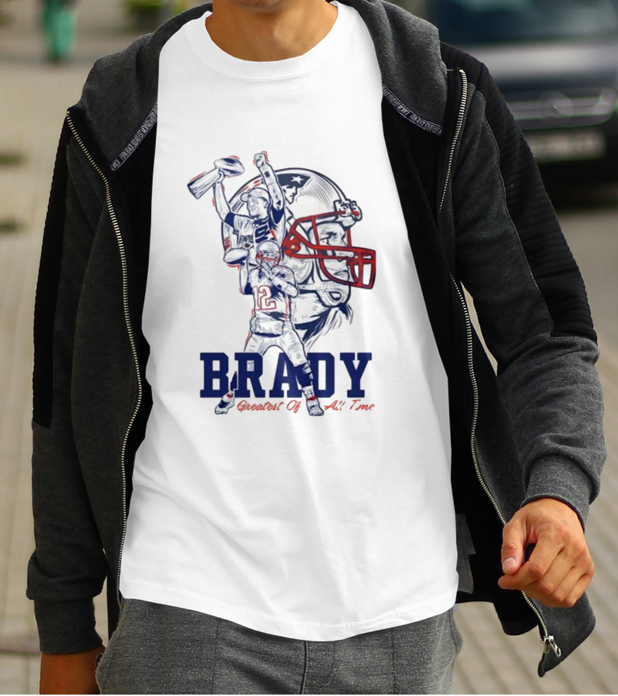 BRADY Greatest Of All Time Patriots T-Shirt