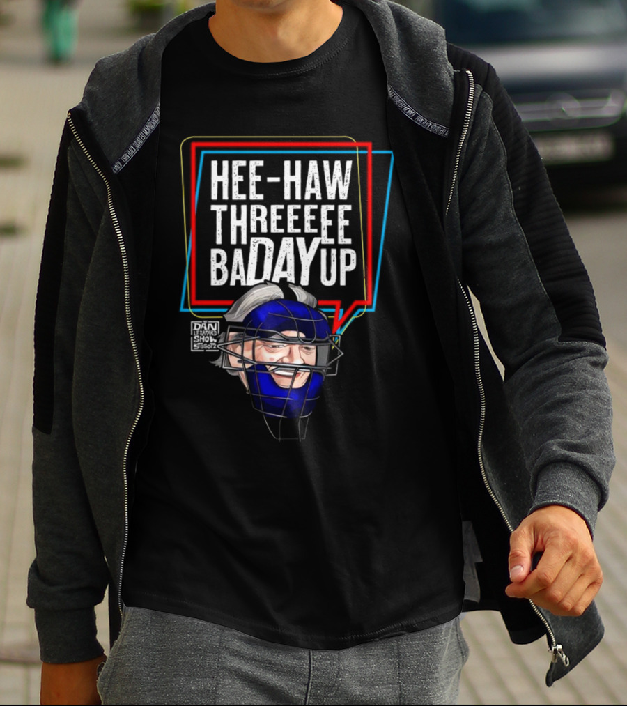 Hee-Haw Threeeee Badayup Dan Le Batard Show Catcher's Mask T-Shirt