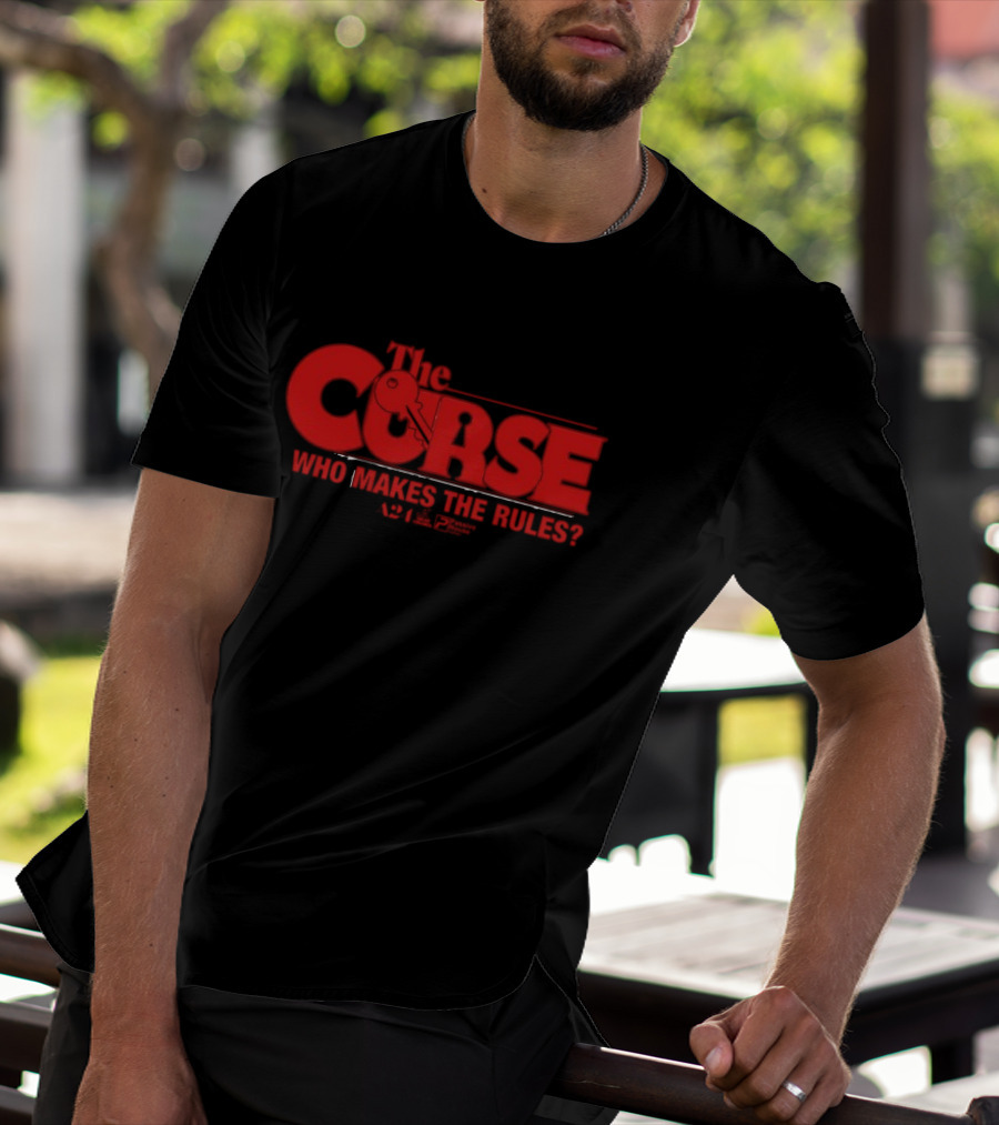 The Cherry Tomato Boys The Curse Espanola New Mexico Who Makes The Rules T-Shirt