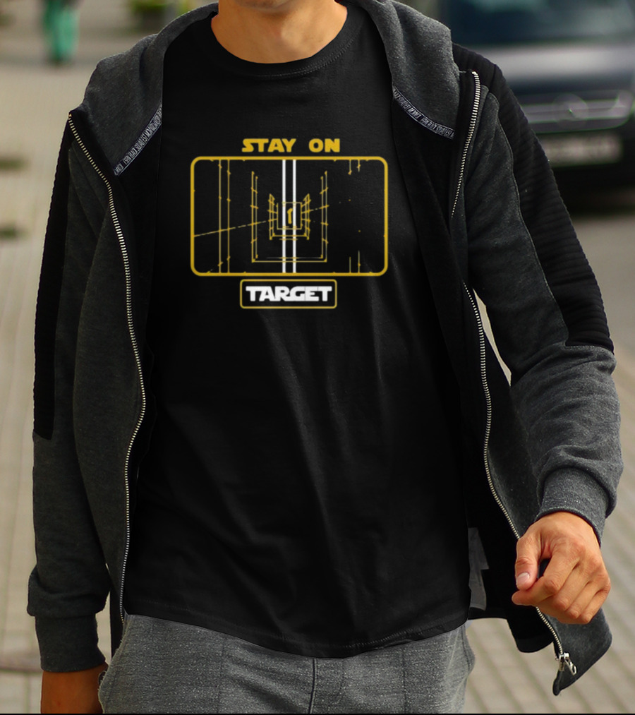 Cheeseheadtv Stay On Target Star Wars Inspired Visionary T-Shirt
