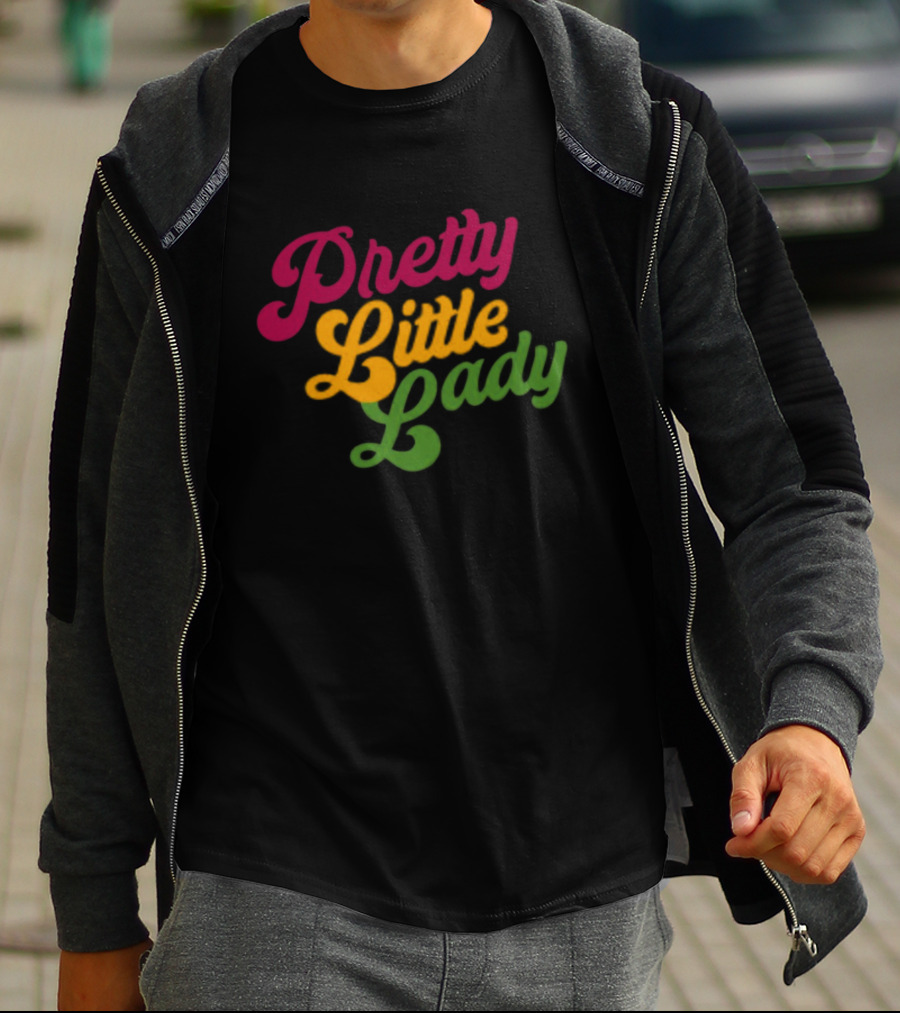 Pretty Little Lady T-Shirt