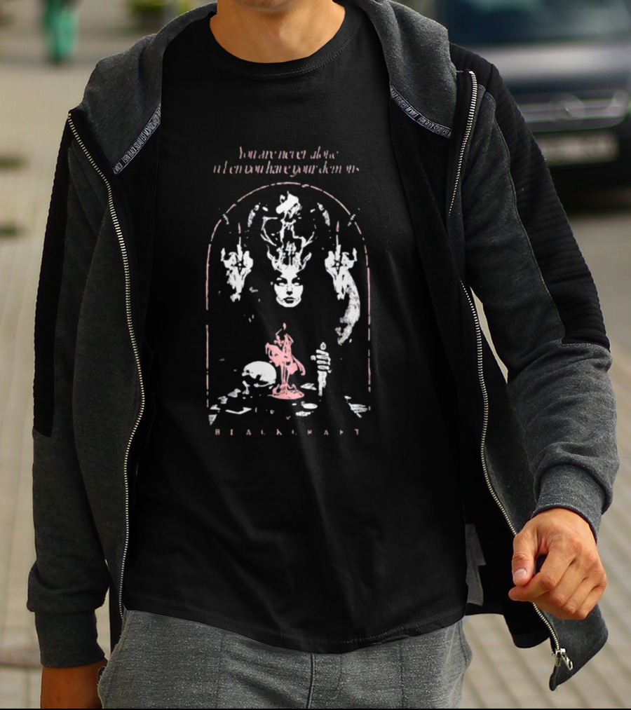 You Are Never Alone When You Have Your Demons Blackcraft Cult T-Shirt