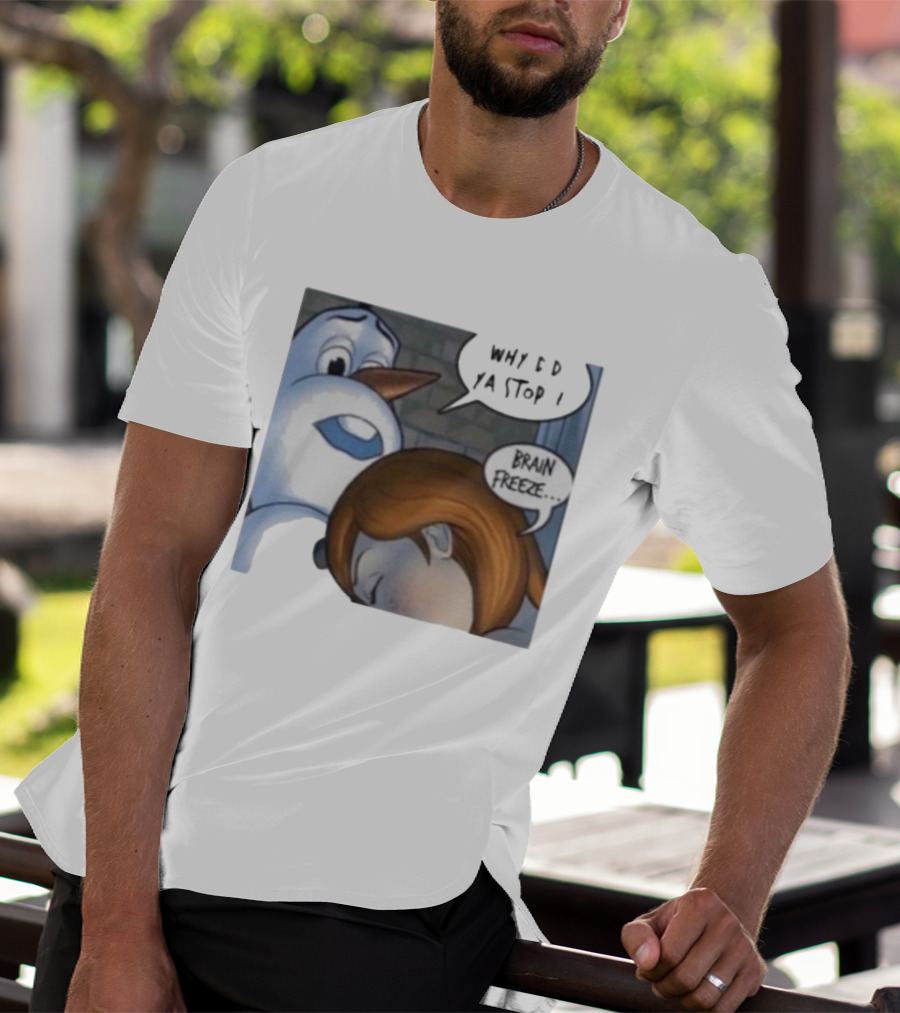 Why Did Ya Stop Brain Freeze Snowman And Girl Cartoon T-Shirt