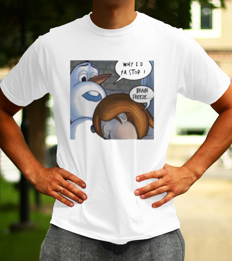 Why Did Ya Stop Brain Freeze Snowman And Girl Cartoon T-Shirt