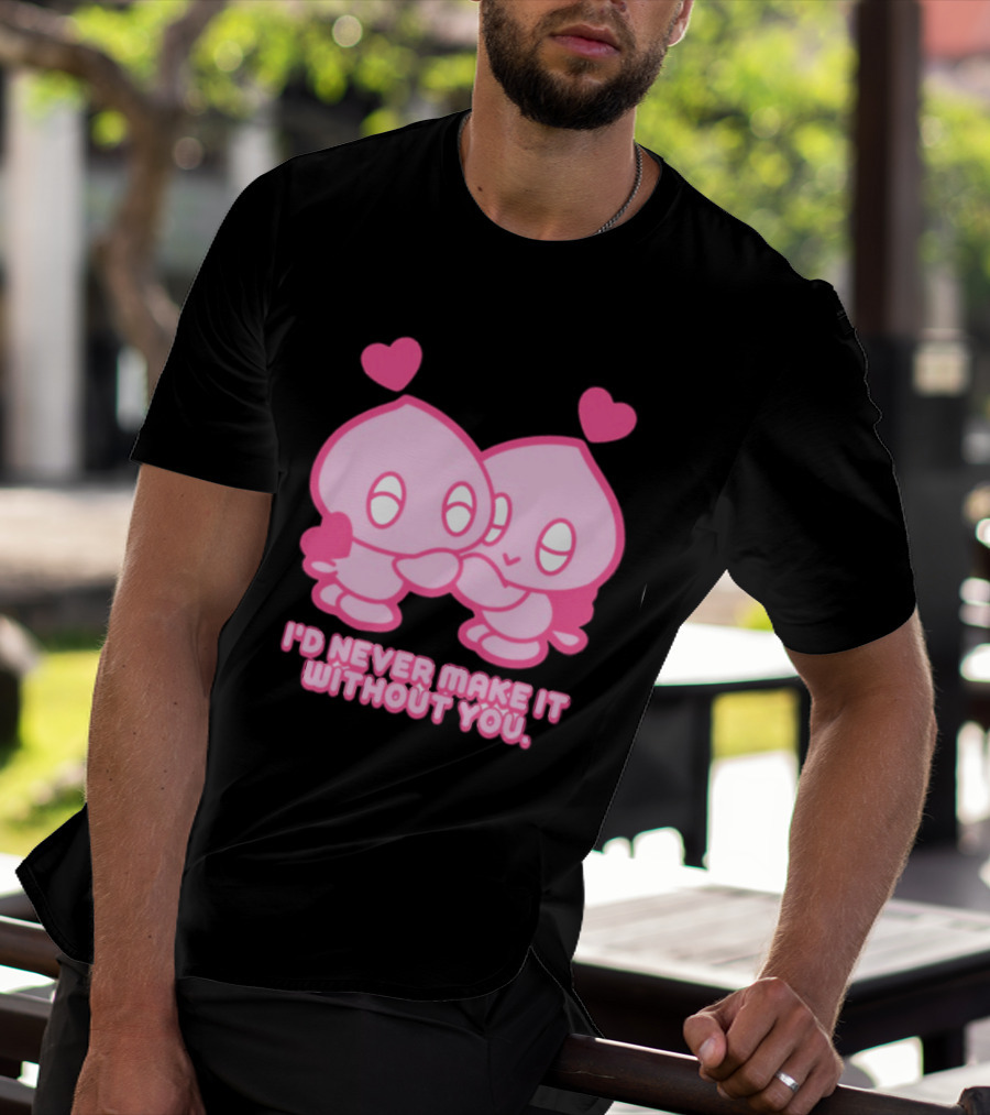 Young Romance I'd Never Make It Without You Pink Hearts Characters T-Shirt