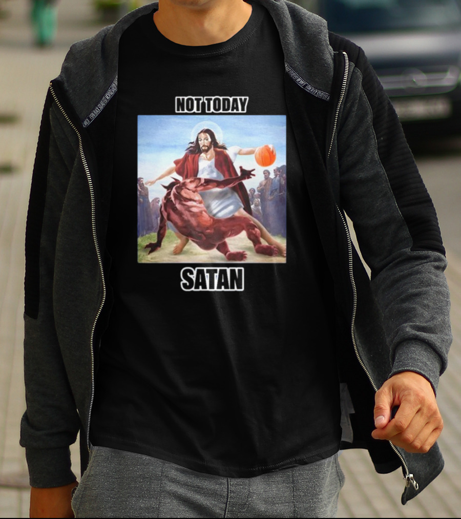 Not Today Satan Jesus Basketball Block Devil T-Shirt