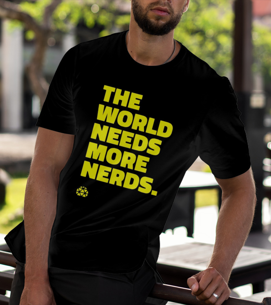 THE WORLD NEEDS MORE NERDS Geometric T-Shirt