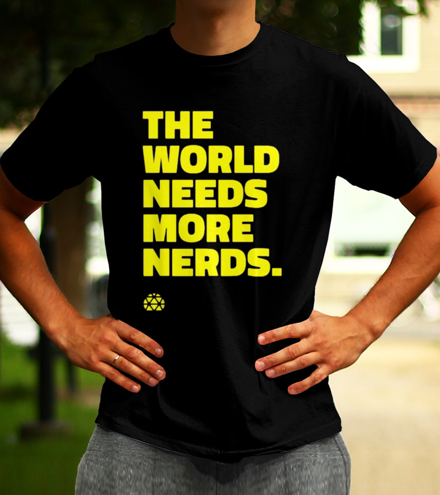 THE WORLD NEEDS MORE NERDS Geometric T-Shirt