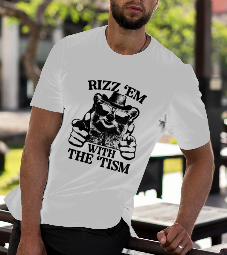 Raccoon In Sunglasses And Hat Rizz 'Em With The 'Tism Gotfunny T-Shirt