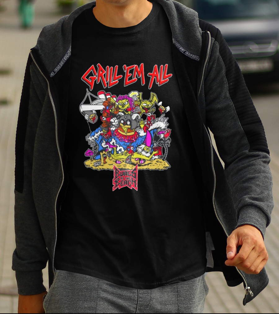 Grill Em All Burgs At The Beach Monster Mashup T-Shirt