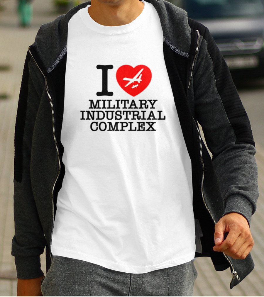 Shitheadsteve I Love Military Industrial Complex Fighter Jet Heart T-Shirt
