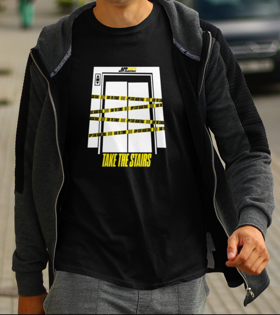APP STATE TAKE THE STAIRS ELEVATOR DOORS CAUTION TAPE T-Shirt