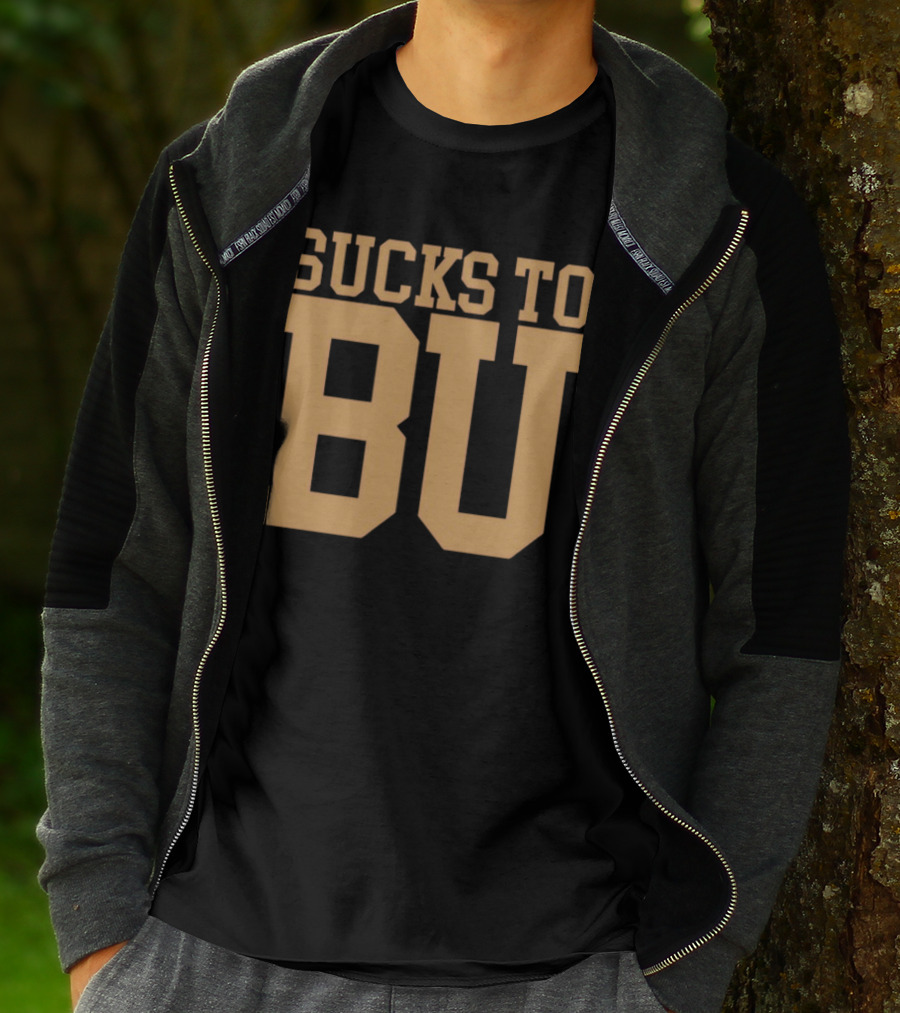 Sucks To BU Brown University Rivalry Fan T-Shirt