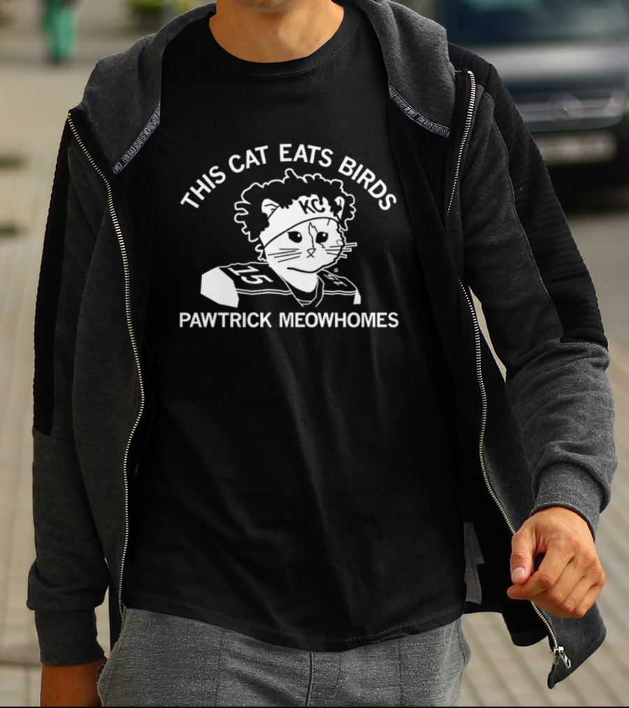This Cat Eats Birds Pawtrick Meowhomes KC Football Cat T-Shirt