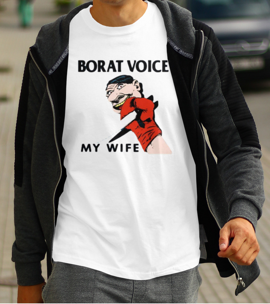 Borat Voice My Wife Knife Comic T-Shirt