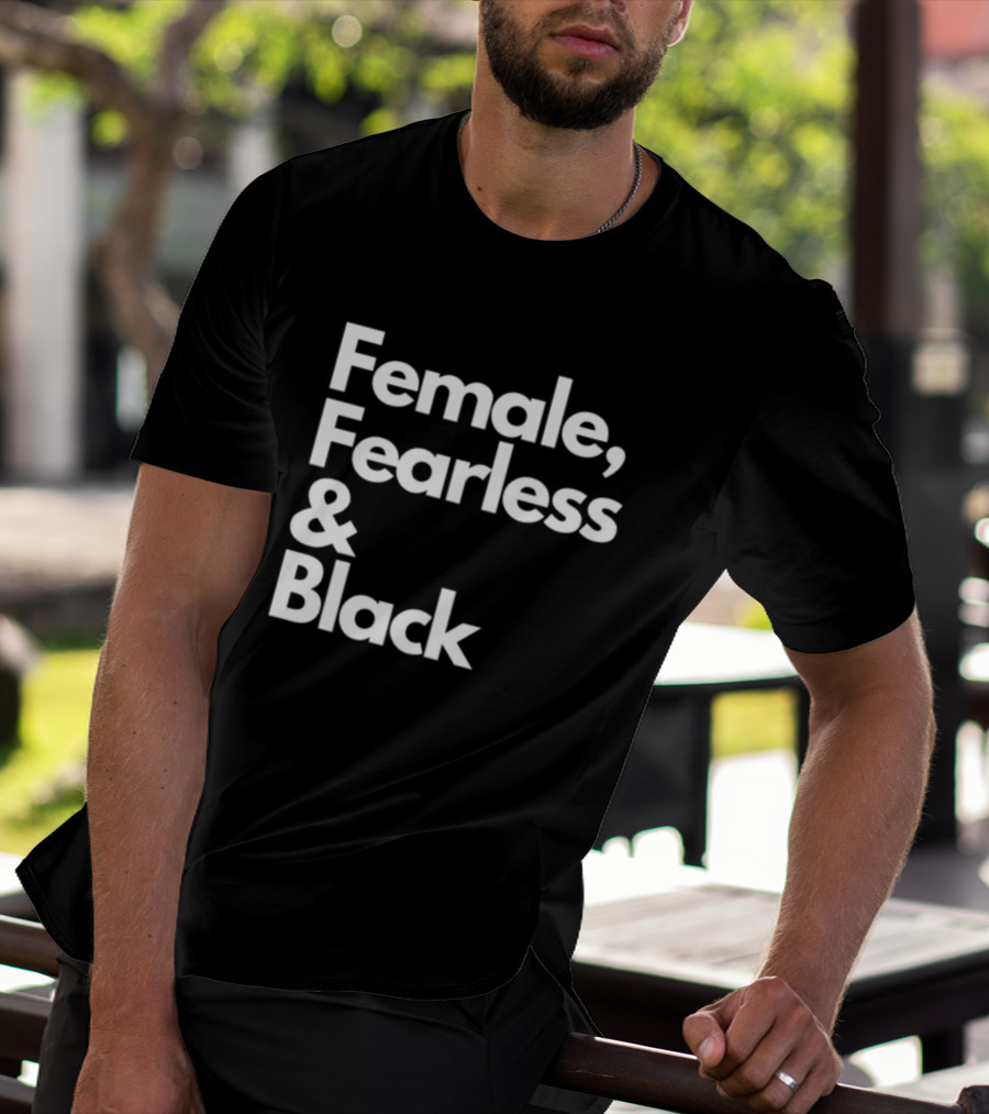 Female Fearless And Black T-Shirt