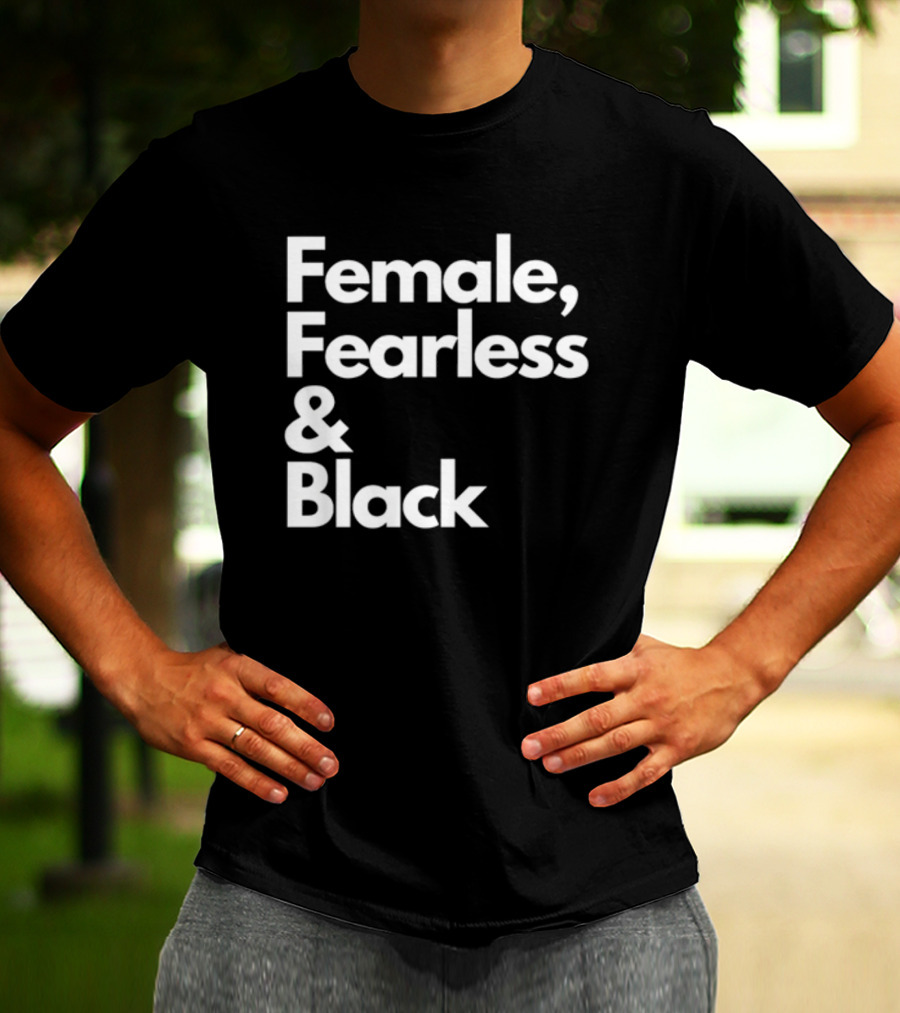 Female Fearless And Black T-Shirt