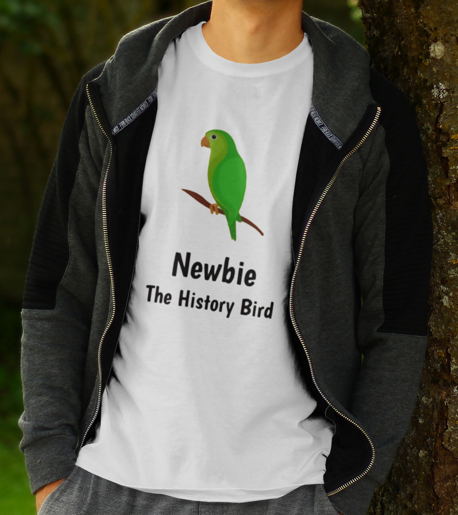 Newbie The History Bird T-Shirt