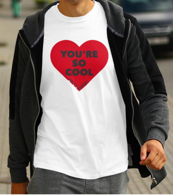 You're So Cool Flower Face Heart Design Flowerfacemusic T-Shirt