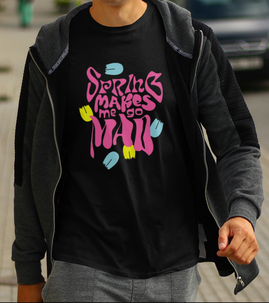 Spring Makes Me Go Mad Loves Me Loves Me Not Camiseta Relax Fit T-Shirt