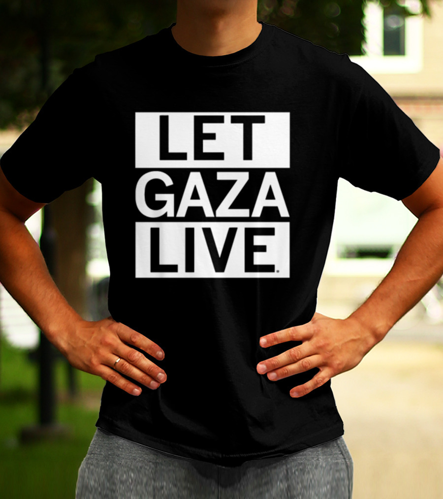 Raygun Let Gaza Live Bold Protest Message T-Shirt