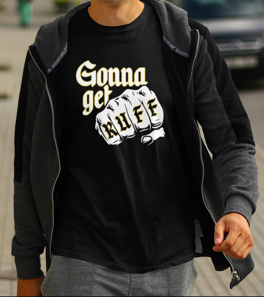 Brewed Gonna Get Ruff Fist T-Shirt