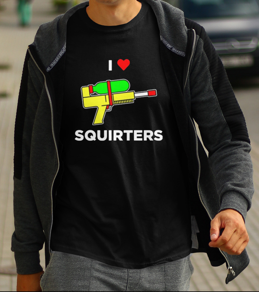 I Love Squirters Water Gun T-Shirt