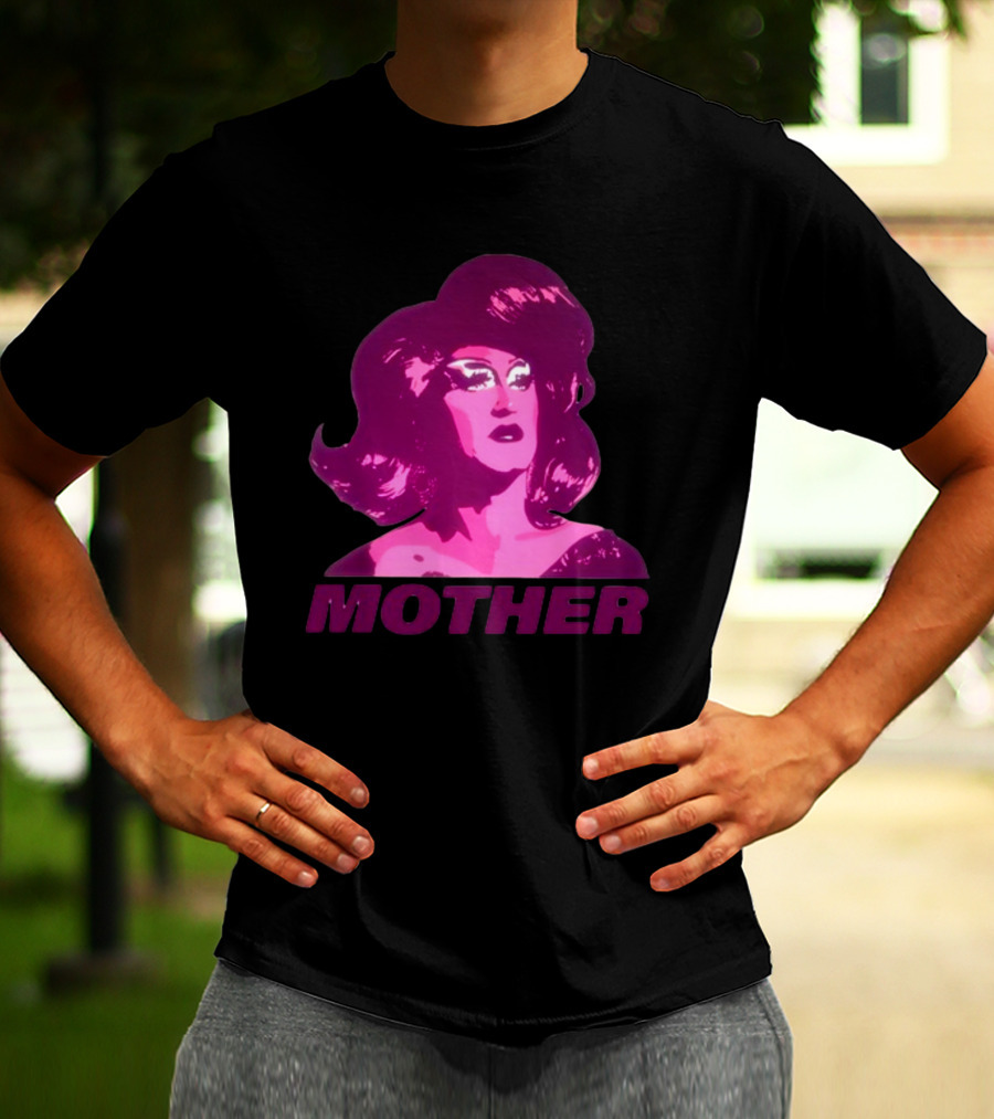 Mybestjudy Mother Tori Nooch Drag Queen T-Shirt