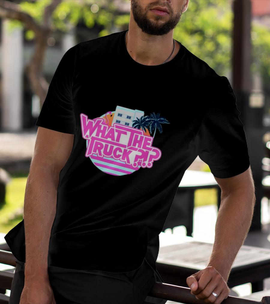 What The Truck Miami Florida Flamingo Palm Trees And Art Deco Building T-Shirt
