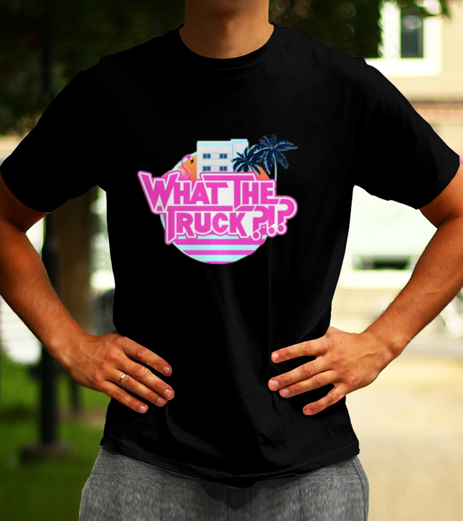 What The Truck Miami Florida Flamingo Palm Trees And Art Deco Building T-Shirt