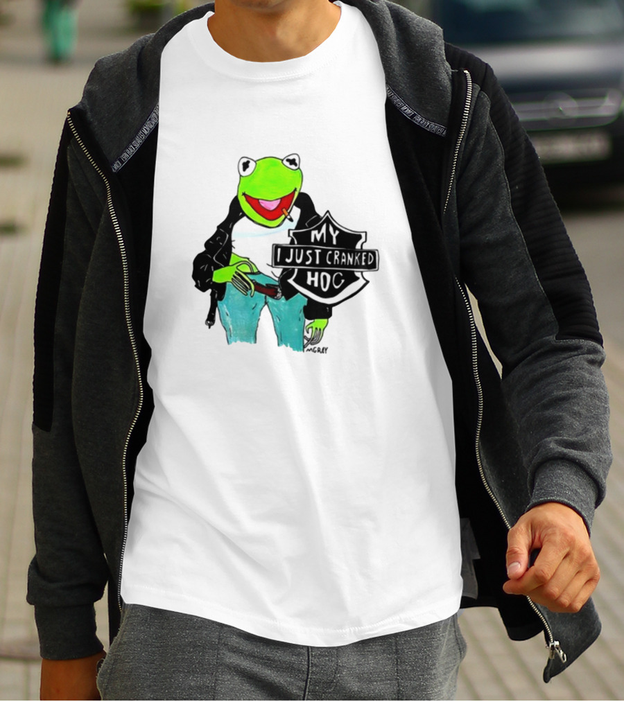 Matt Gray My I Just Cranked Hog Kermit Biker T-Shirt