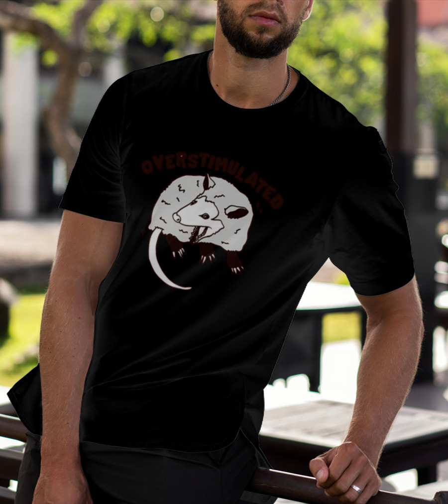 Gotfunny Overstimulated Possum Sketch T-Shirt