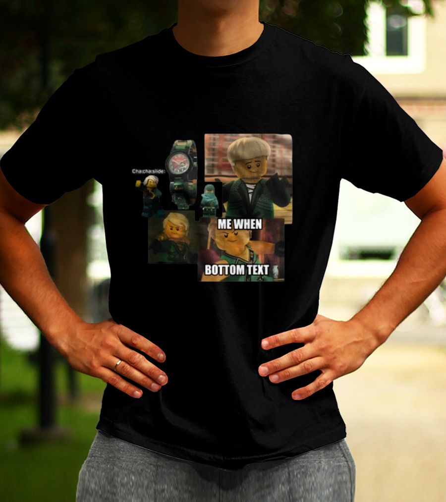 Cha Cha Slide Me When Bottom Text LEGO Ninjago Watch And Minifigure T-Shirt