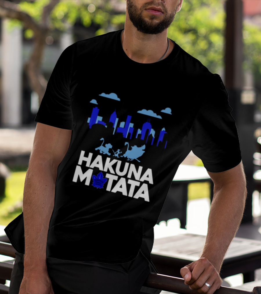 Hakuna Matata Toronto Skyline With Characters Toronto Maple Leafs T-Shirt