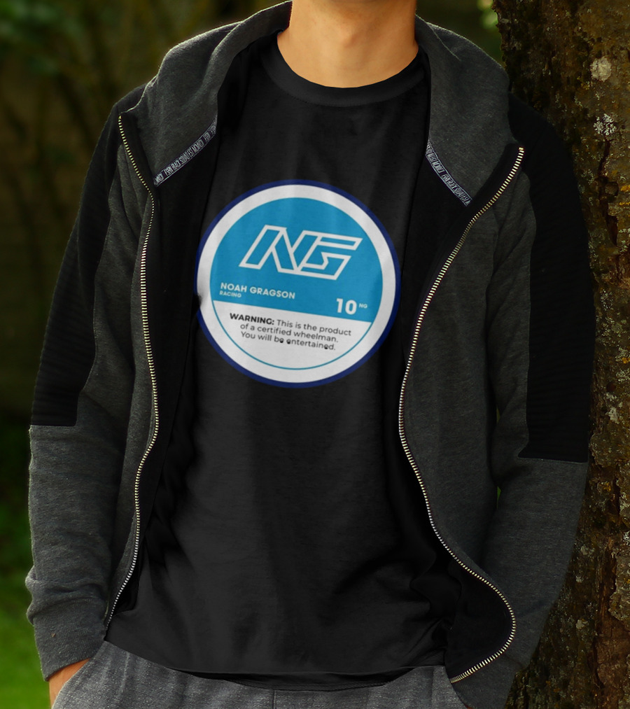Noah Gragson Racing NG Certified Wheelman Warning You Will Be Entertained T-Shirt