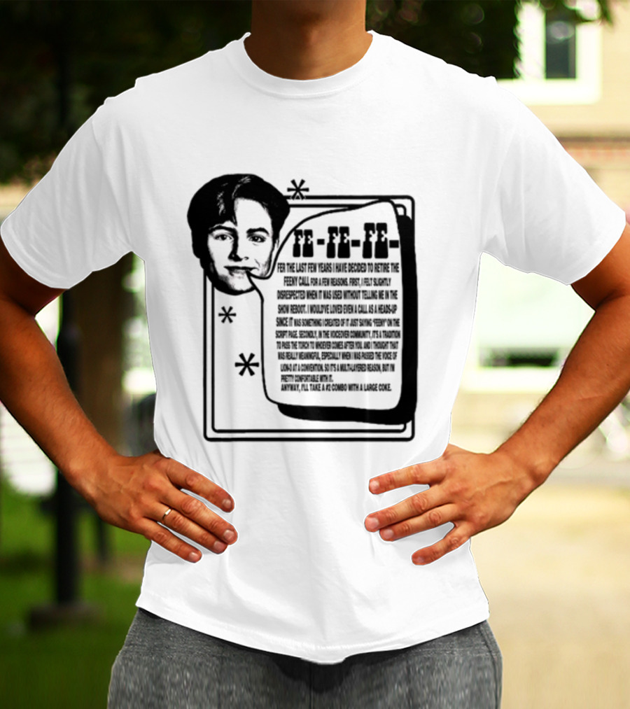 Podmeetsworldshow Feeny Call Quote Design With Classic Feeny Call Phrase T-Shirt