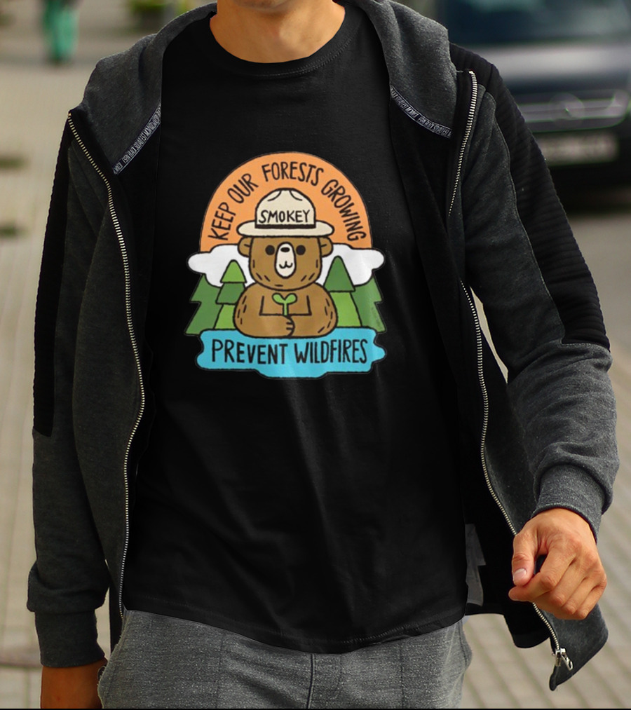Smokey Bear Keep Our Forests Growing Prevent Wildfires T-Shirt