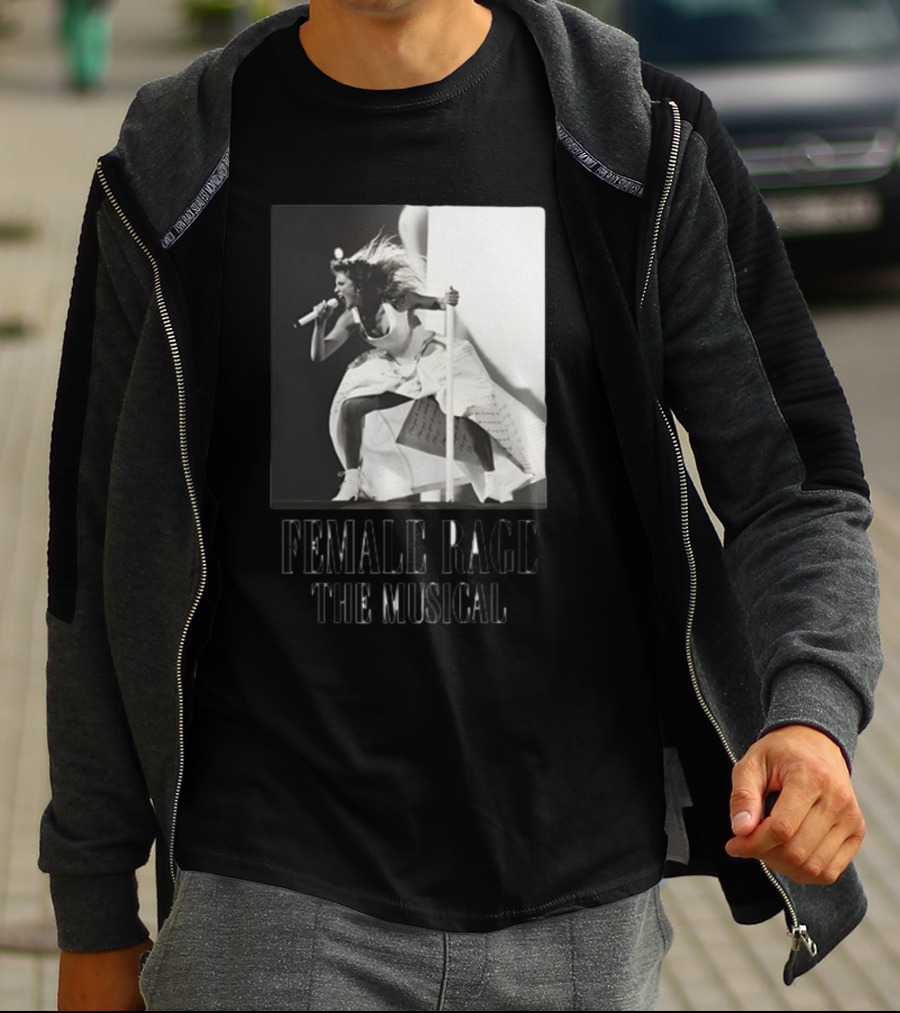 Female Rage The Musical Taylor Performance Iconic T-Shirt
