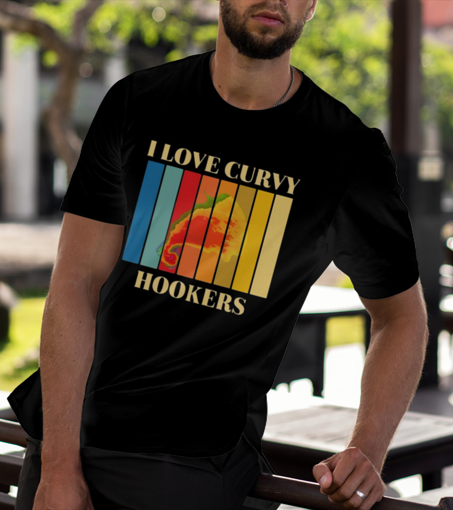 I Love Curvy Hookers Multicolored Abstract Stripes T-Shirt